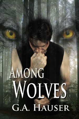 [Wolf-Shifter Series 03] • Among Wolves